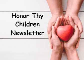 Honor Thy Children Newsletter